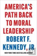 America'S Path Back To Moral Leadership