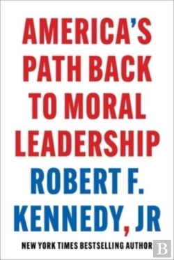 Bertrand.pt - America'S Path Back To Moral Leadership