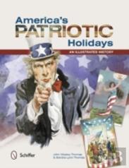 America'S Patriotic Holidays