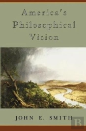 America'S Philosophical Vision