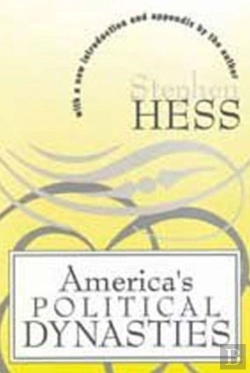 Bertrand.pt - America'S Political Dynasties