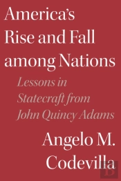 America'S Rise And Fall Among Nations