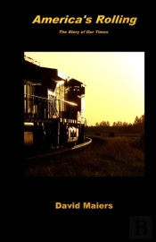 America'S Rolling - The Story Of Our Times