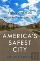 America'S Safest City