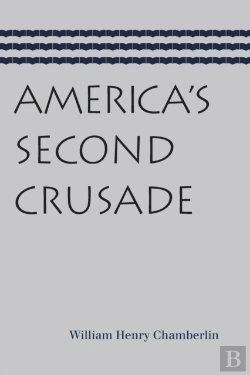 Bertrand.pt - America'S Second Crusade