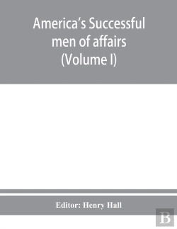 Bertrand.pt - America'S Successful Men Of Affairs. An