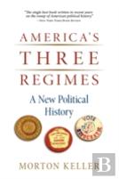 America'S Three Regimes