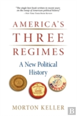 Bertrand.pt - America'S Three Regimes