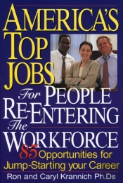 America'S Top Jobs For People Re-Entering The Workforce