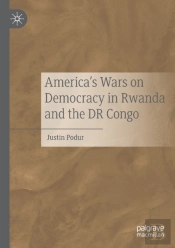 America'S Wars On Democracy In Rwanda And The Dr Congo