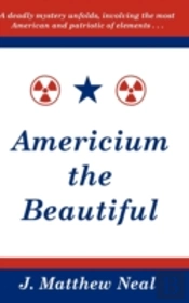 Americium The Beautiful