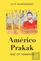 Americo Prakak Free Of Torments