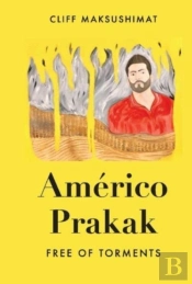 Americo Prakak Free Of Torments