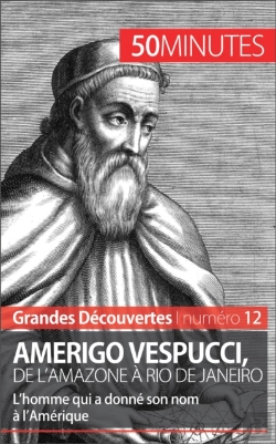 Bertrand.pt - Amerigo Vespucci, De L'Amazone À Rio De Janeiro