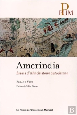 Bertrand.pt - Amerindia - Essais D'Ethnohistoire Autochtone