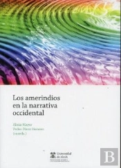 Amerindios En La Narrativa Occidental, Los