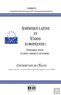 Bertrand.pt - Amerique Latine Et Union Europeenne