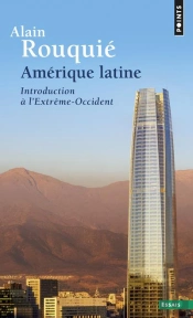 Amérique Latine ; Introduction À L'Extrême-Occident