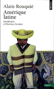 Amerique Latine. Introduction A L'Extreme-Occident