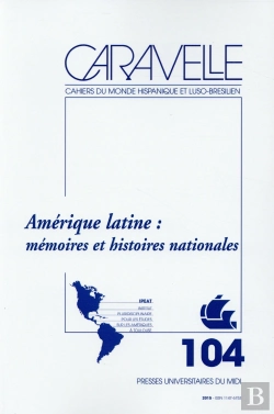Bertrand.pt - Amerique Latine Memoires Et Histoires Nationales