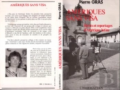 Amériques Sans Visa ; Récits Et Reportages D'Amérique Latine