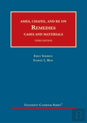 Ames, Chafee, And Re On Remedies, Cases And Materials