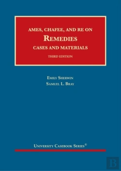Bertrand.pt - Ames, Chafee, And Re On Remedies, Cases And Materials