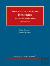 Ames, Chafee, And Re On Remedies, Cases And Materials