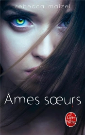 Ames Soeurs (Humaine, Tome 2)
