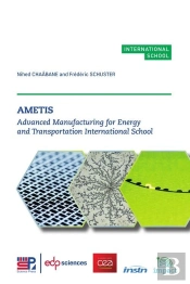 Ametis - Advanced Manufacturing For Energy And Transportation International School