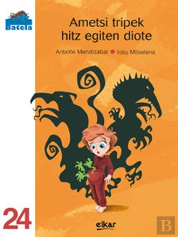 Bertrand.pt - Ametsi Tripek Hitz Egiten Diote