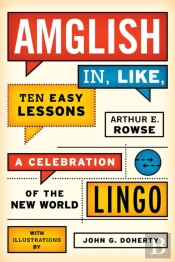 Amglish, In Like, Ten Easy Lessons
