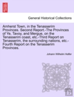 Bertrand.pt - Amherst Town, In The Tenasserim Province