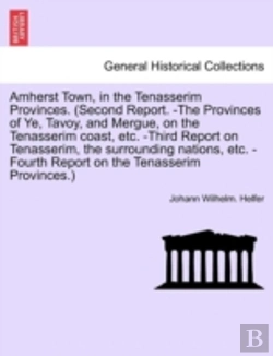 Bertrand.pt - Amherst Town, In The Tenasserim Province