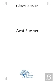Ami À Mort