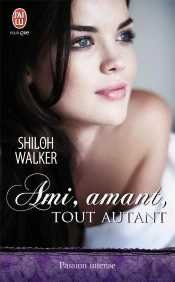 Ami, Amant, Tout Autant