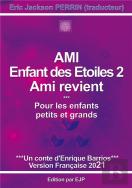 Ami Enfant Des Etoiles 2 Ami Revient