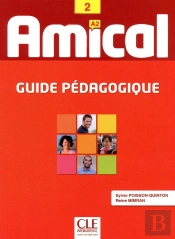 Amical : Guide Pédagogique ; A2