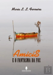 Amicis e o Fantasma da Foz