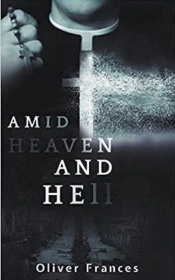 Amid Heaven And Hell