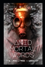 Amid Mortal Words: We Stand Between The