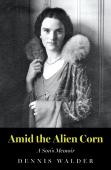 Amid The Alien Corn