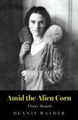 Amid The Alien Corn