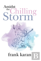 Amidst The Chilling Storm