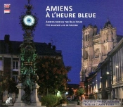 Amiens À L'Heure Bleue