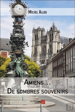 Bertrand.pt - Amiens  De Sombres Souvenirs