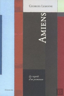 Bertrand.pt - Amiens-Regards D'Un Promeneur
