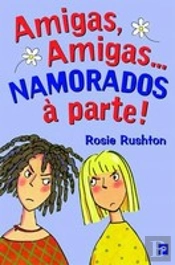 Amigas, Amigas... Namorados à Parte