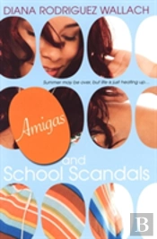 Amigas And School Scandals