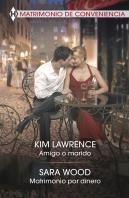 Amigo O Marido; Matrimonio Por Dinero